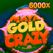 Maya Gold Crazy